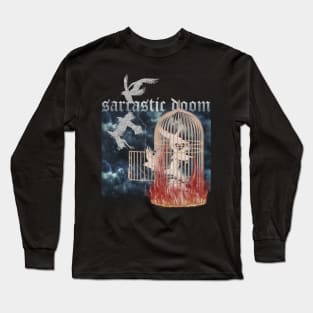 Sarcastic doom Bird Cage Burning sadness freedom Long Sleeve T-Shirt